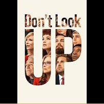 Don't Look Up (2021)