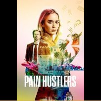 Pain Hustlers (2023)