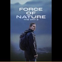 Force of Nature: The Dry 2 (2024)