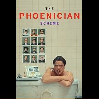 The Phoenician Scheme (2025)