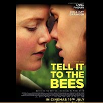 Tell It to the Bees (2018)